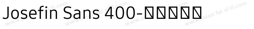 Josefin Sans 400字体转换